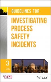 GUIDELINES FOR INVESTIGATING   PROCESS SAFETY INCIDENTS